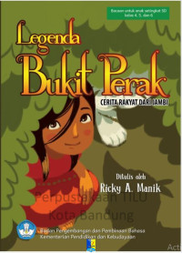Image of Legenda Bukit Perak: cerita rakyat dari Jambi
