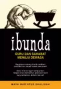 Image of Ibunda Guru dan Sahabat Menuju Dewasa