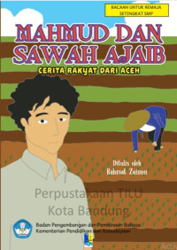 Image of Mahmud dan Sawah Ajaib: cerita rakyat dari Aceh