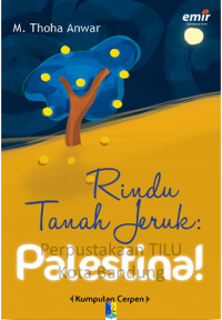 Image of Rindu Tanah Jeruk: Palestina!: kumpulan cerpen