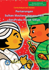 Image of Pertarungan Sultan Maulana Hasanuddin dan Prabu Pucuk Umun: cerita rakyat dari Banten